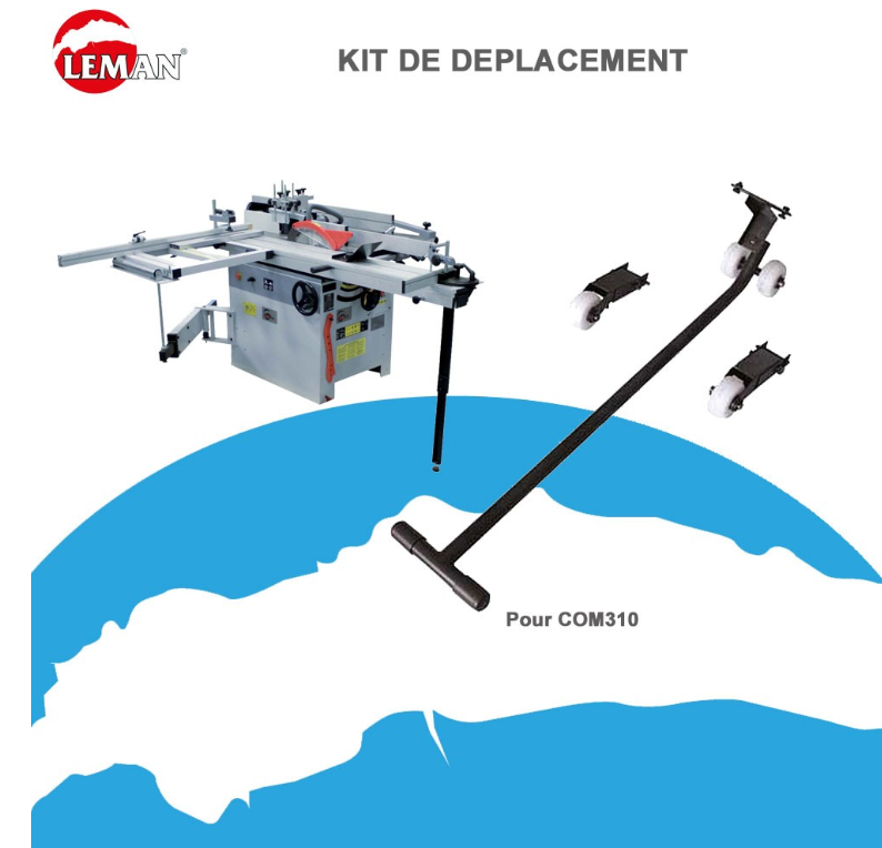 LEMAN - Kit De Déplacement Pour Combiné à Bois COM310 1 LEMAN - Kit De Déplacement Pour Combiné à Bois COM310
